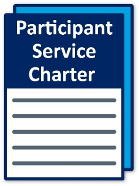 The Participant Service Charter. 