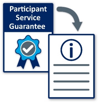 The Participant Service Guarantee and an arrow pointing at information.