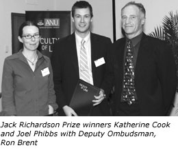 Jack Richardson Prize winners Katherine Cook and Joel Phibbs with Deputy Ombudsman, Ron Brent