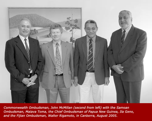 Commonwealth Ombudsman, John McMillan (second from left) with the Samoan Ombudsman, Maiava Toma, the Chief Ombudsman of Papua New Guinea, Ila Geno, and the Fijian Ombudsman, Walter Rigamoto, in Canberra, August 2005.