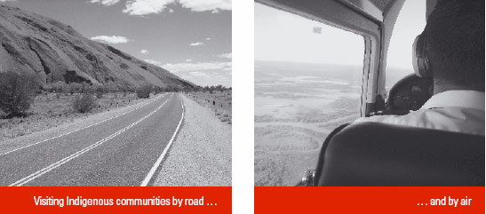 Photo: Visiting Indigenous communities by road … … and by air