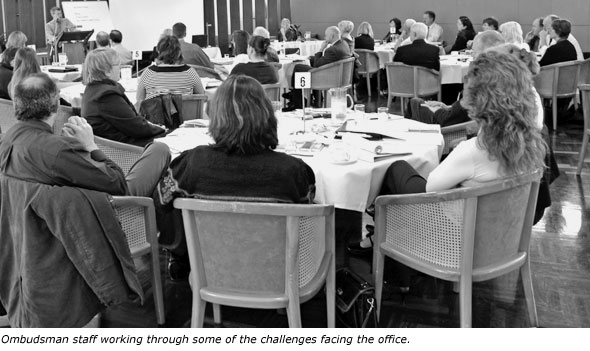 Ombudsman staff working through some of the challenges facing the office.