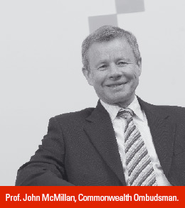 Commonwealth Ombudsman, Prof. John McMillan.