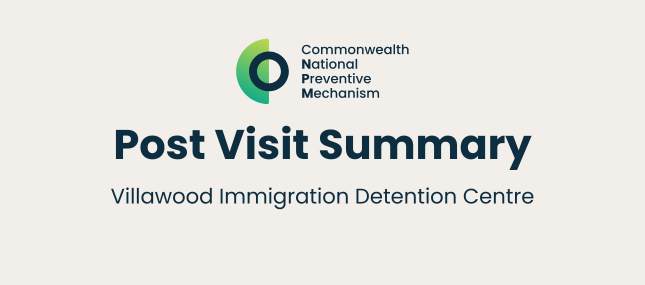 Post Visit Summary Villawood Immigration Detention Centre